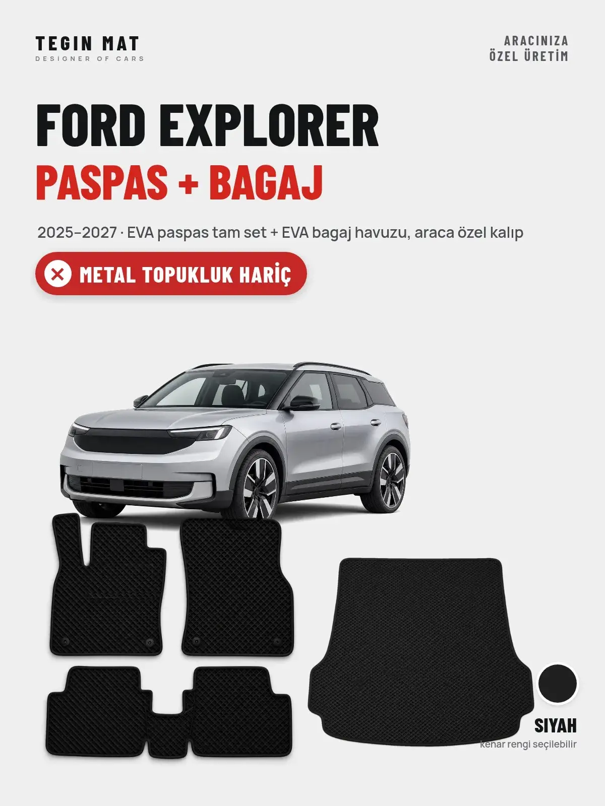 Ford Explorer EVA Paspas + Bagaj Havuzu Seti (2025–2027) Siyah – Metal Topukluk Hariç (1)
