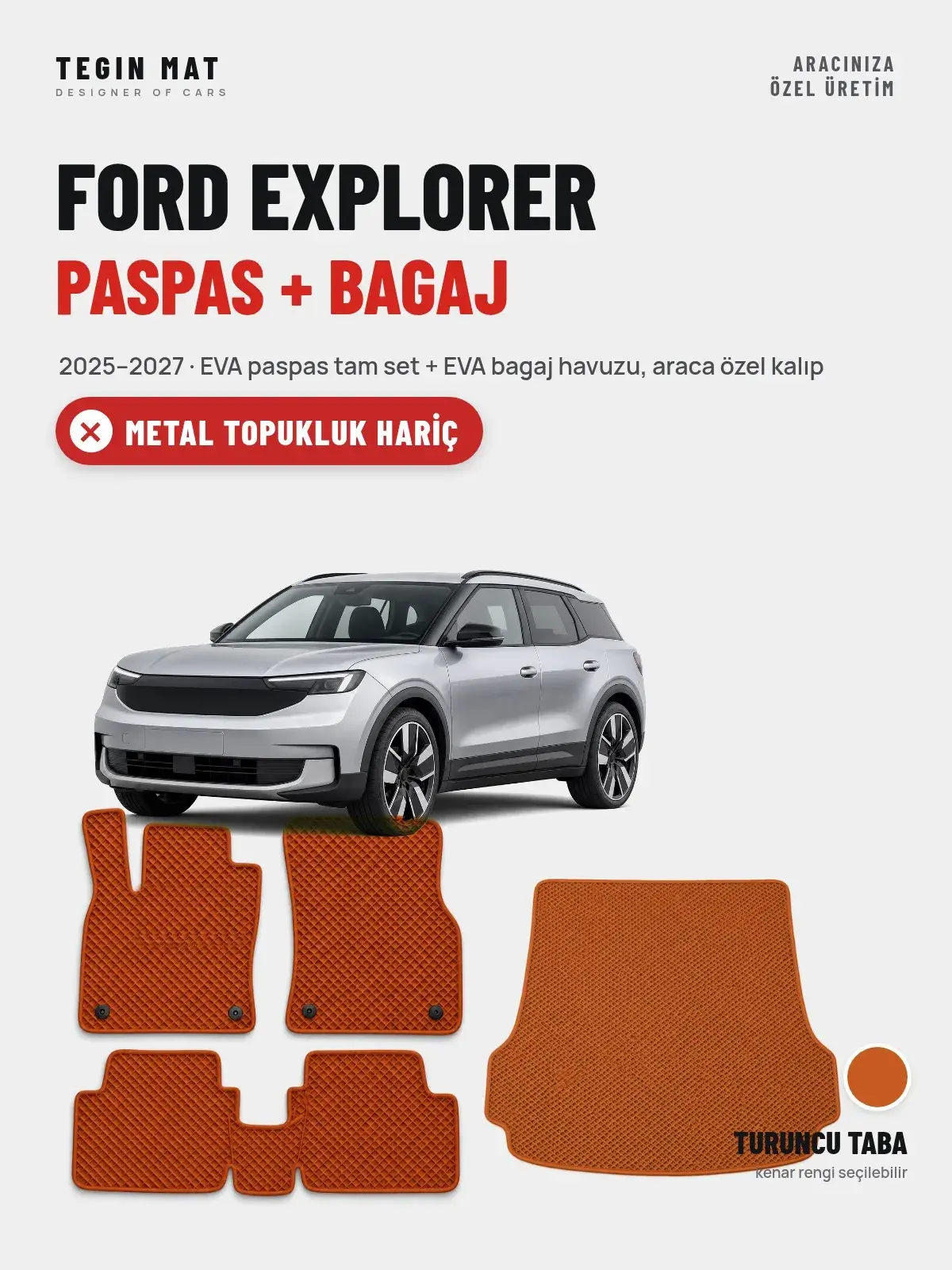 Ford Explorer EVA Paspas + Bagaj Havuzu Seti (2025–2027) Turuncu Taba – Metal Topukluk Hariç (1)