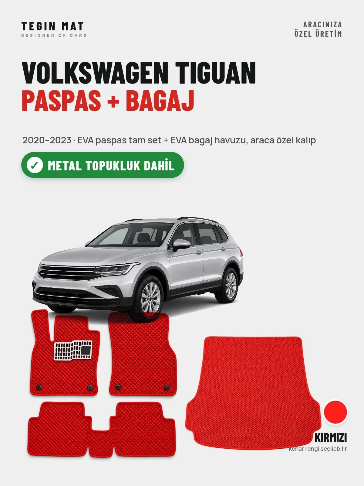 Volkswagen Tiguan EVA Paspas + Bagaj Havuzu Seti (2020–2023) Kırmızı – Metal Topukluk Dahil (1)
