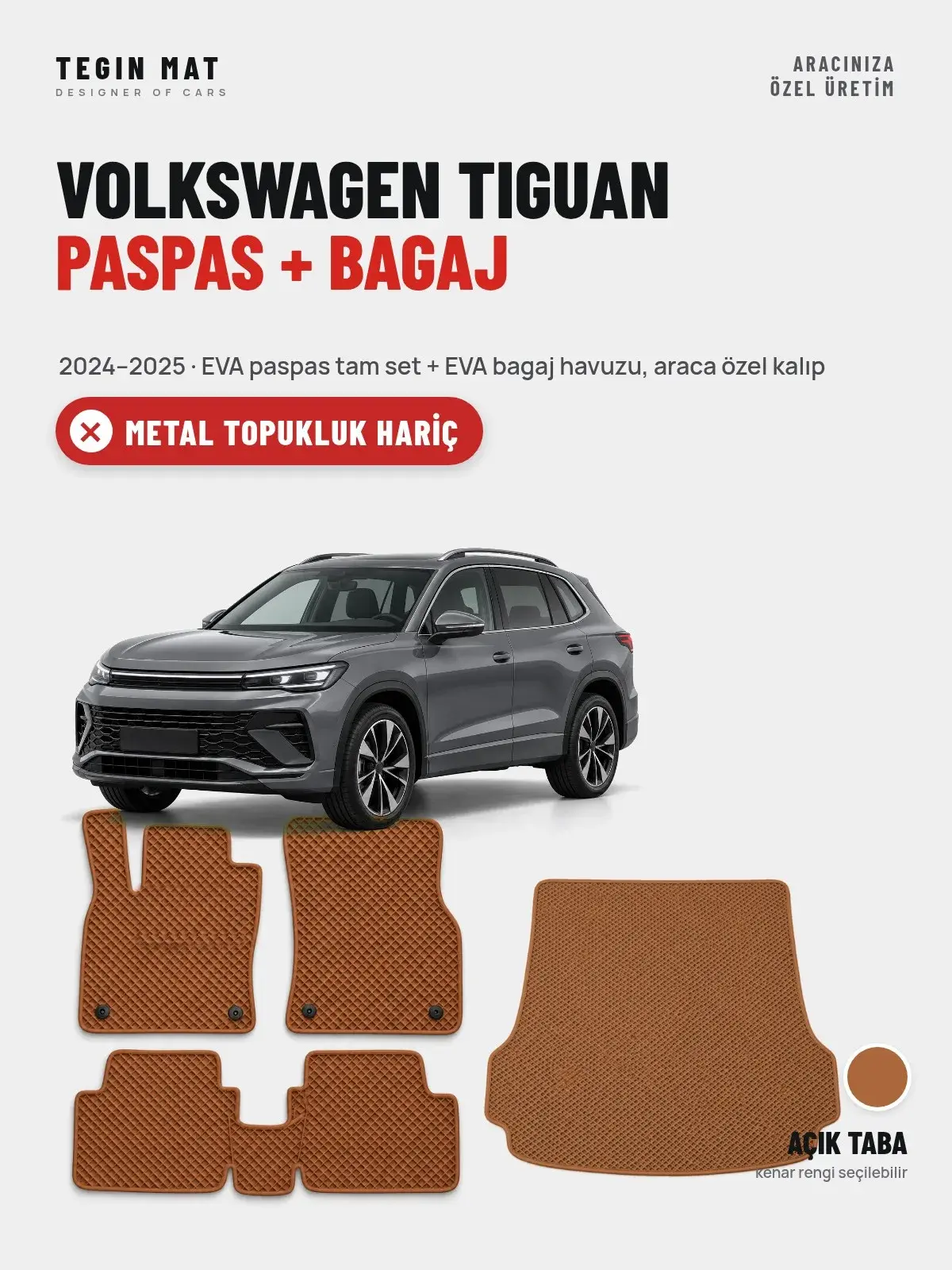 Volkswagen Tiguan EVA Paspas + Bagaj Havuzu Seti (2024–2025) Açık Taba – Metal Topukluk Hariç (1)