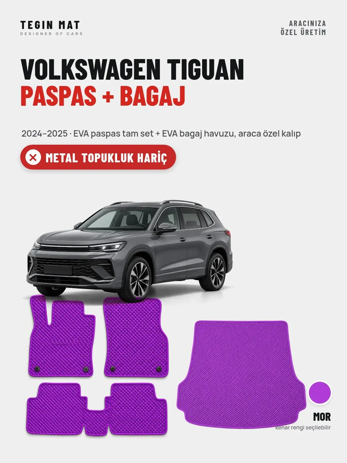 Volkswagen Tiguan EVA Paspas + Bagaj Havuzu Seti (2024–2025) Mor – Metal Topukluk Hariç (1)