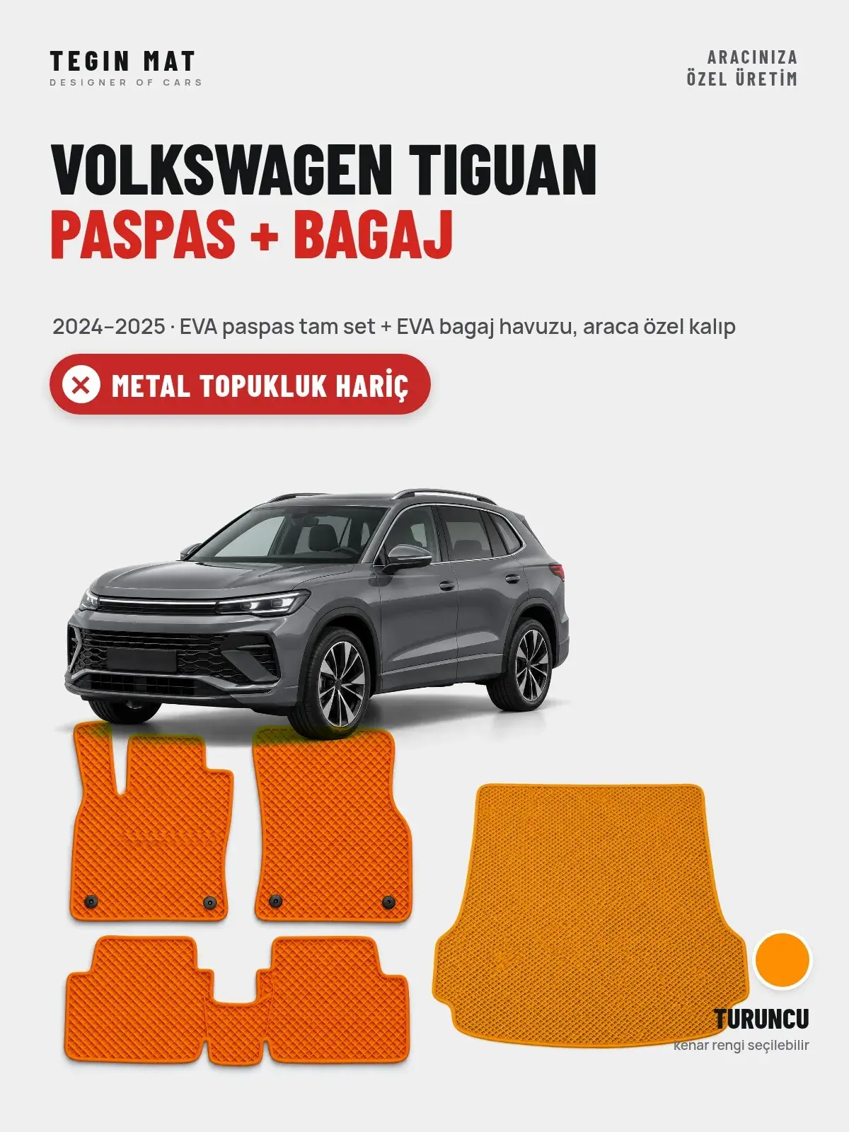Volkswagen Tiguan EVA Paspas + Bagaj Havuzu Seti (2024–2025) Turuncu – Metal Topukluk Hariç (1)