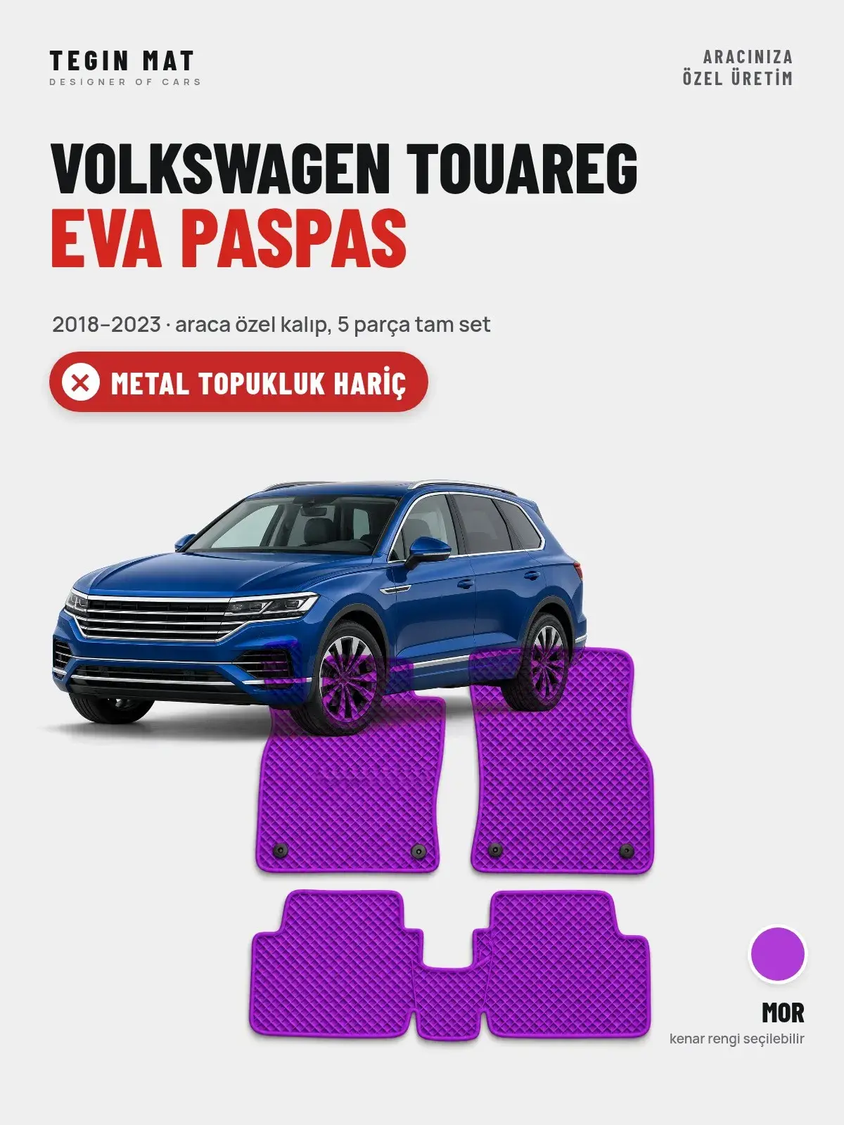 Volkswagen Touareg EVA Oto Paspas Tam Set (2018–2023) Mor – Metal Topukluk Hariç (1)