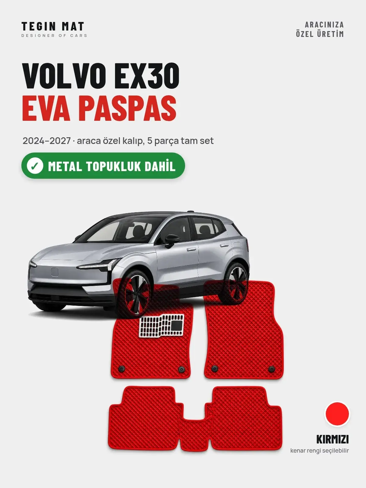 Volvo EX30 EVA Oto Paspas Tam Set (2024–2027) Kırmızı – Metal Topukluk Dahil (1)