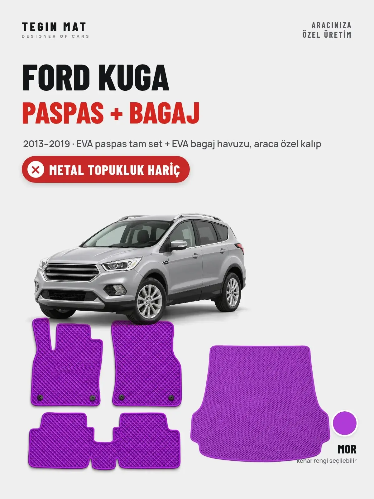 Ford Kuga EVA Paspas + Bagaj Havuzu Seti (2013–2019) Mor – Metal Topukluk Hariç (1)
