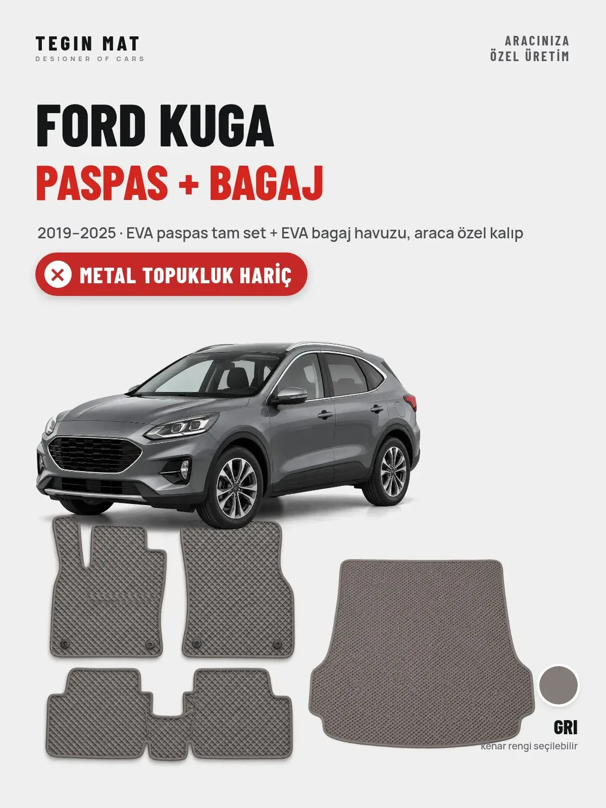 Ford Kuga EVA Paspas + Bagaj Havuzu Seti (2019–2025) Gri – Metal Topukluk Hariç (1)