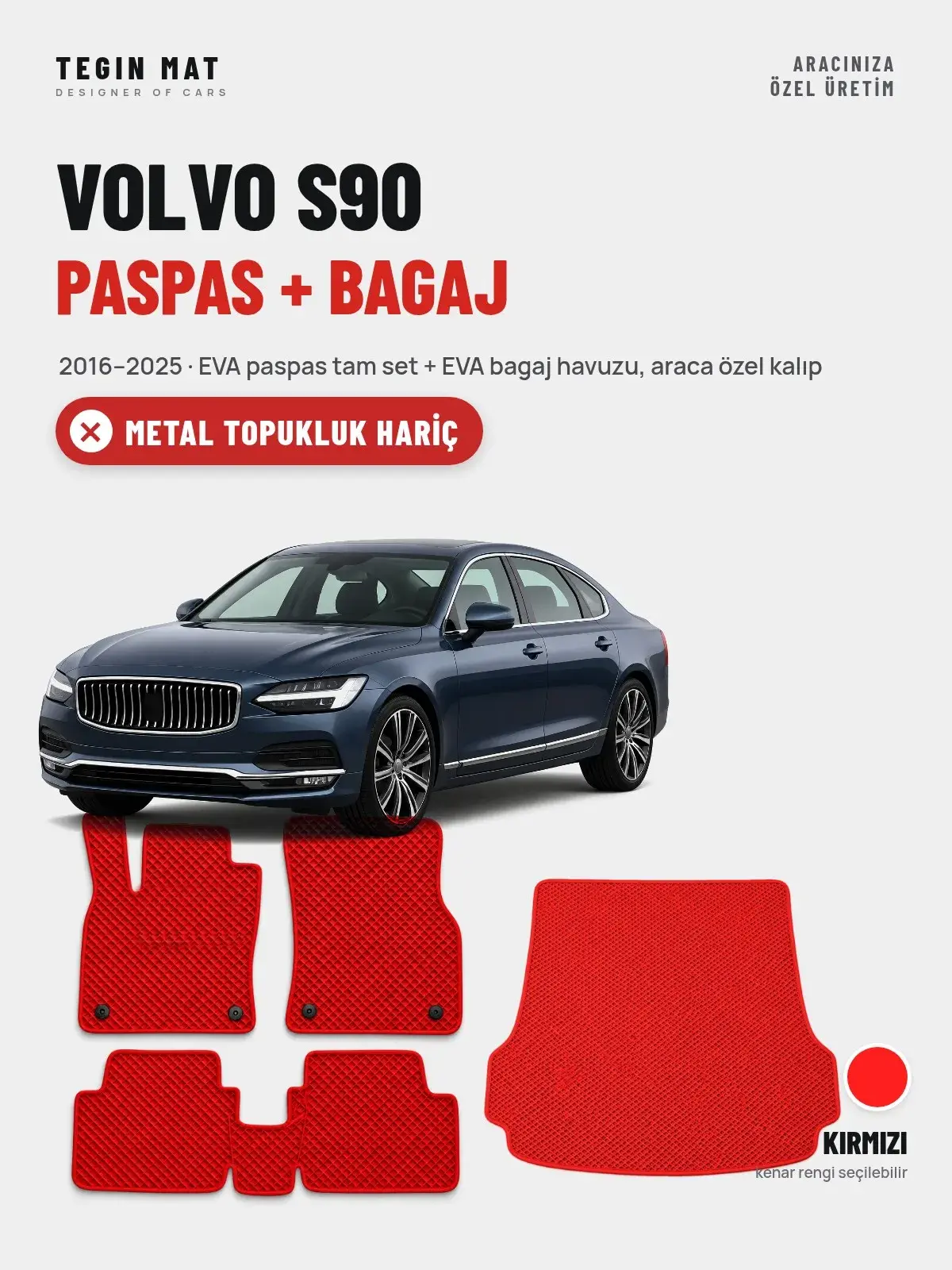 Volvo S90 EVA Paspas + Bagaj Havuzu Seti (2016–2025) Kırmızı – Metal Topukluk Hariç (1)