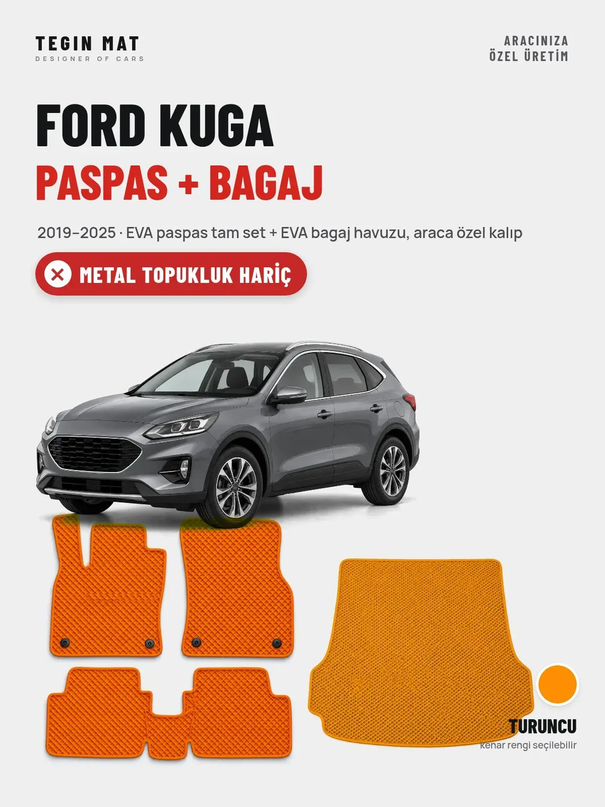 Ford Kuga EVA Paspas + Bagaj Havuzu Seti (2019–2025) Turuncu – Metal Topukluk Hariç (1)