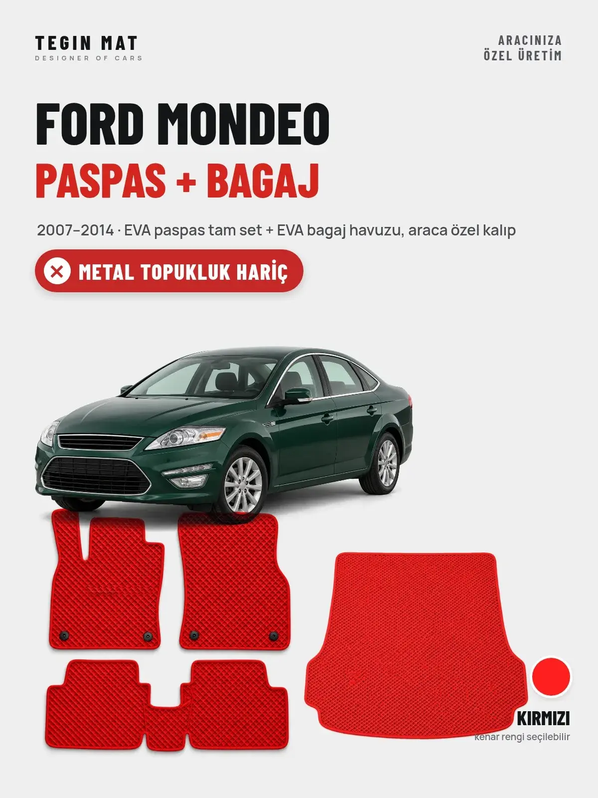 Ford Mondeo EVA Paspas + Bagaj Havuzu Seti (2007–2014) Kırmızı – Metal Topukluk Hariç (1)