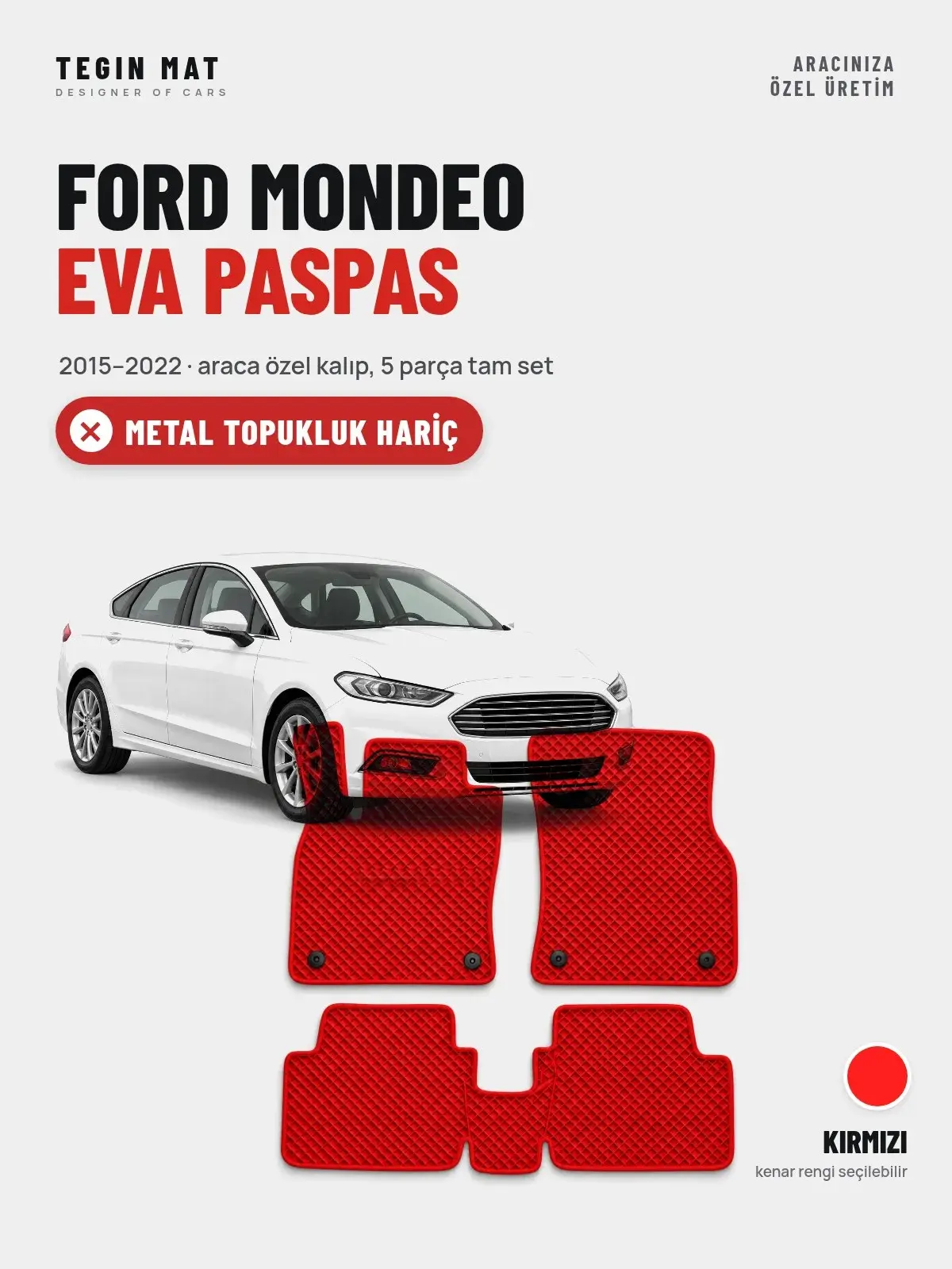 Ford Mondeo EVA Oto Paspas Tam Set (2015–2022) Kırmızı – Metal Topukluk Hariç (1)