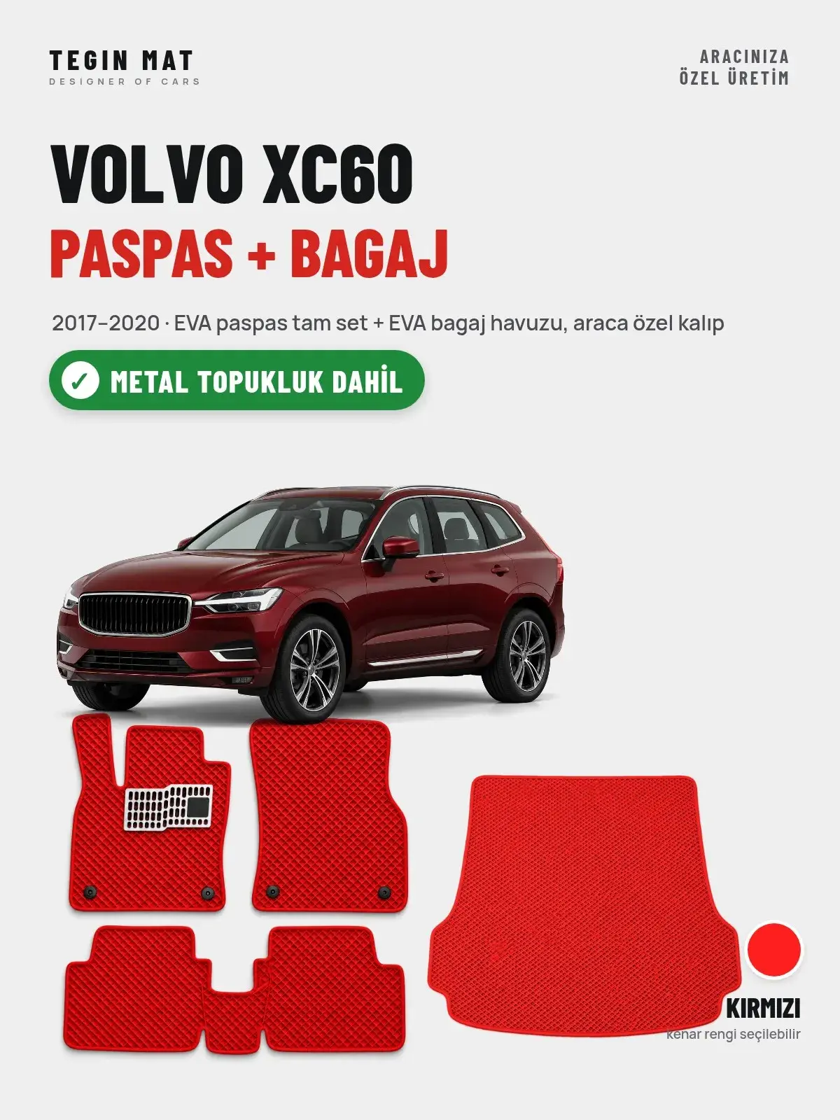 Volvo XC60 EVA Paspas + Bagaj Havuzu Seti (2017–2020) Kırmızı – Metal Topukluk Dahil (1)