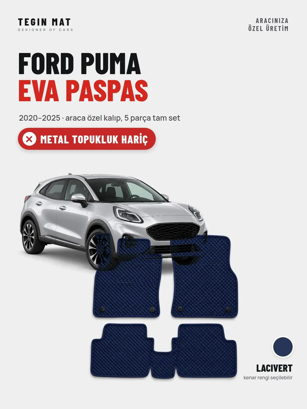 Ford Puma EVA Oto Paspas Tam Set (2020–2025) Lacivert – Metal Topukluk Hariç (1)