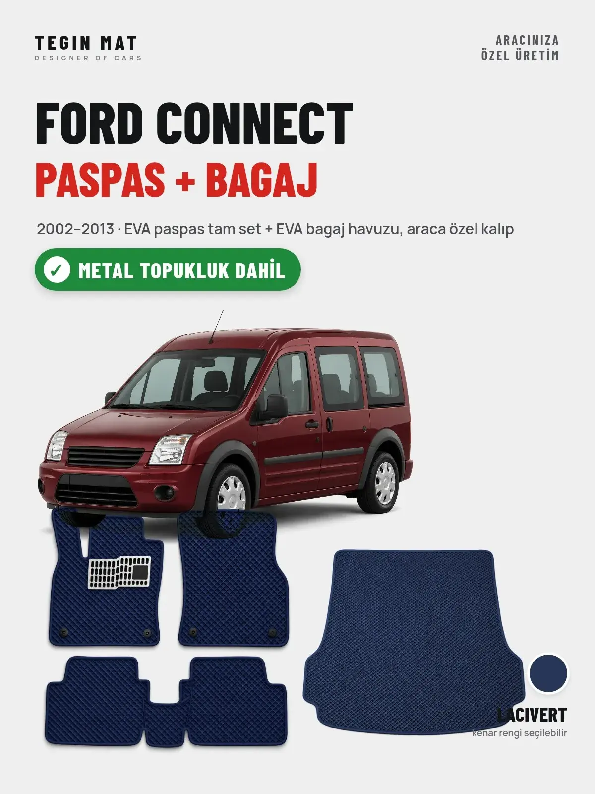 Ford Connect EVA Paspas + Bagaj Havuzu Seti (2002–2013) Lacivert – Metal Topukluk Dahil (1)