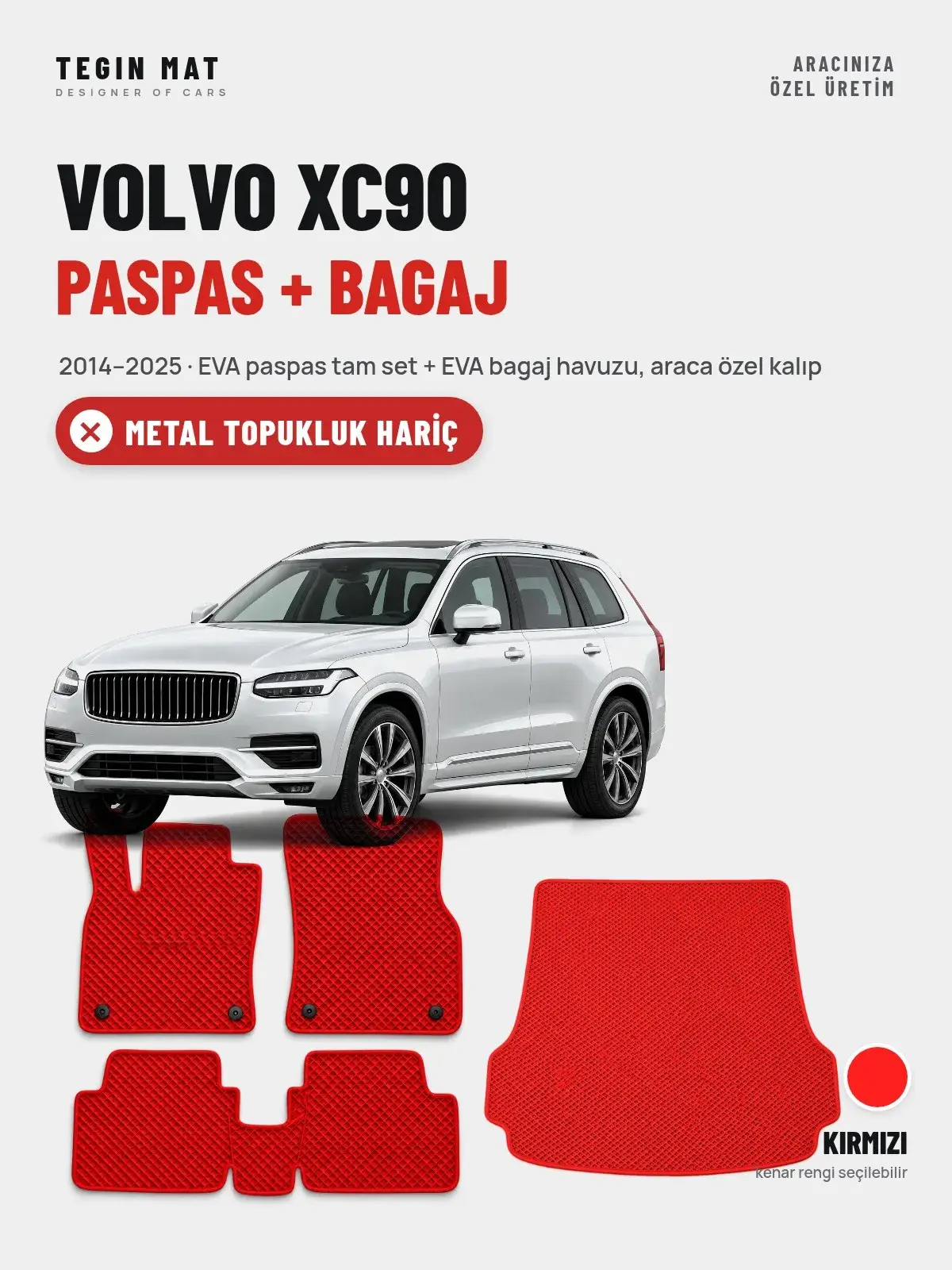 Volvo XC90 EVA Paspas + Bagaj Havuzu Seti (2014–2025) Kırmızı – Metal Topukluk Hariç (1)