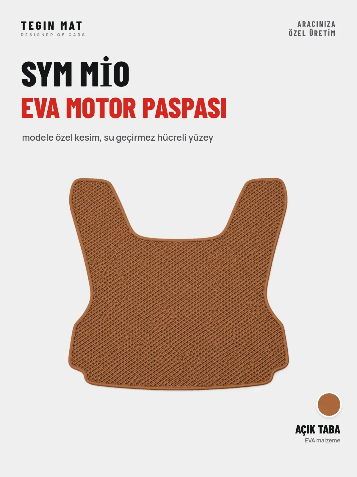 Sym Mi̇o EVA Motor Paspası Açık Taba – Modele Özel Kesim (1)