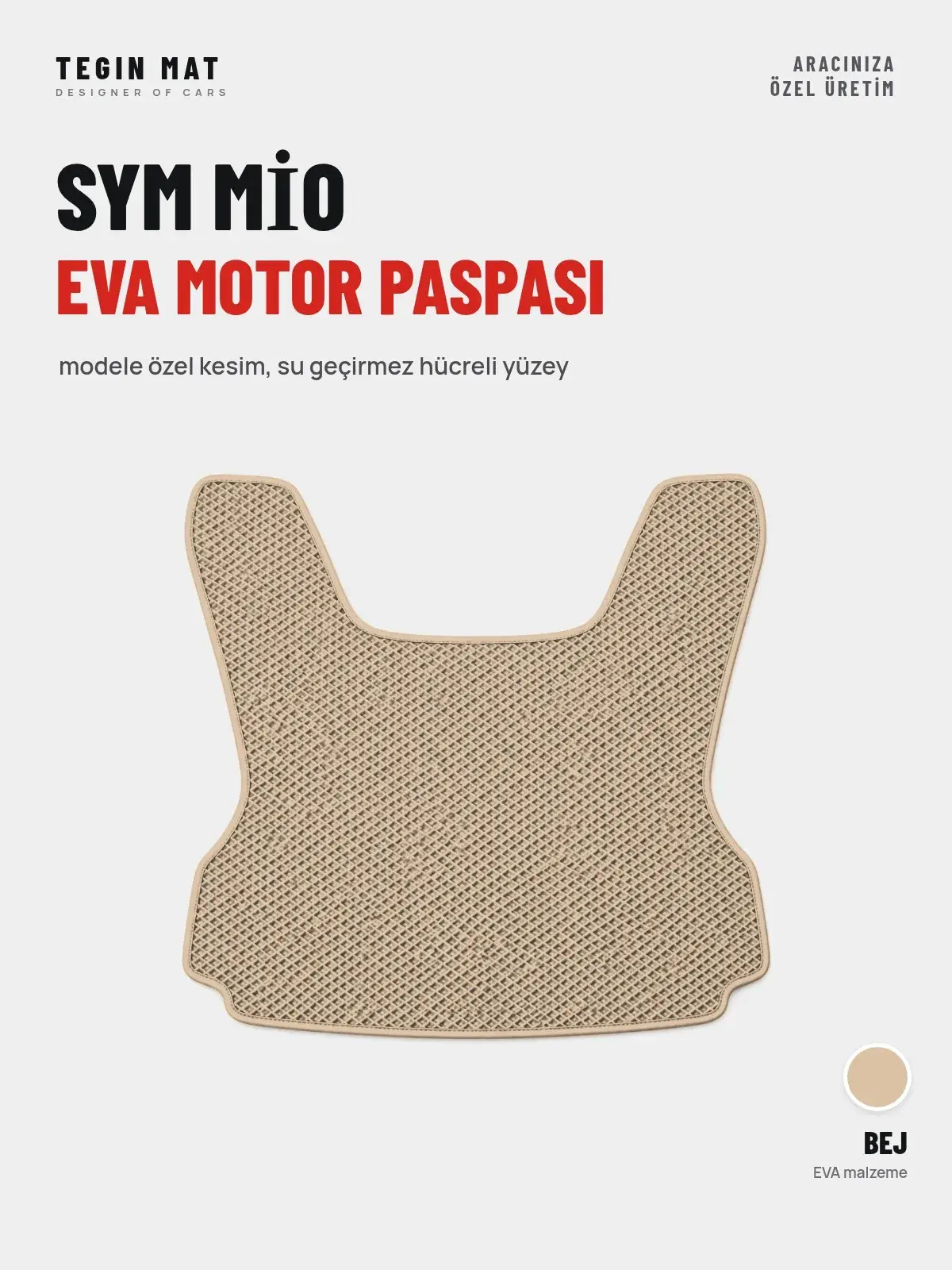 Sym Mi̇o EVA Motor Paspası Bej – Modele Özel Kesim (1)