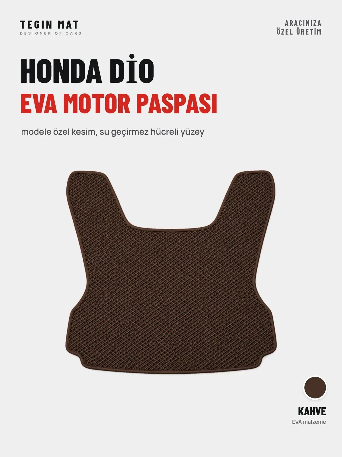 Honda Di̇o EVA Motor Paspası Kahve – Modele Özel Kesim (1)