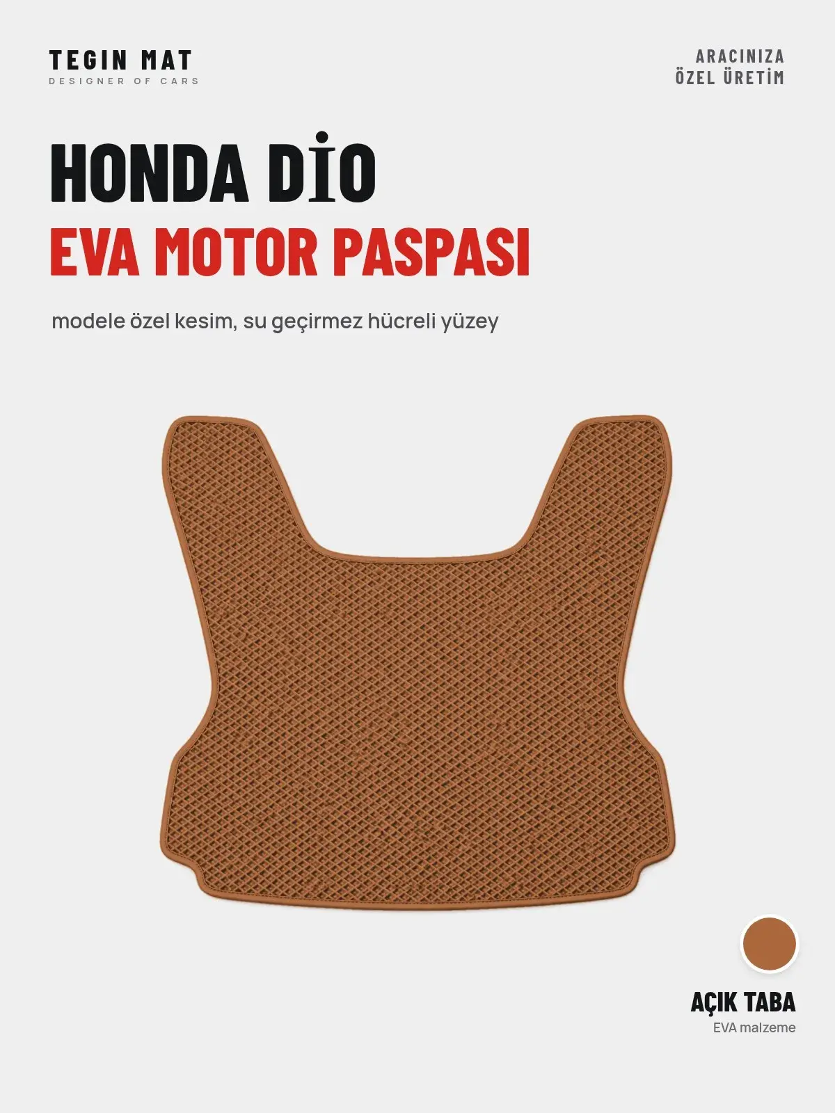 Honda Di̇o EVA Motor Paspası Açık Taba – Modele Özel Kesim (1)