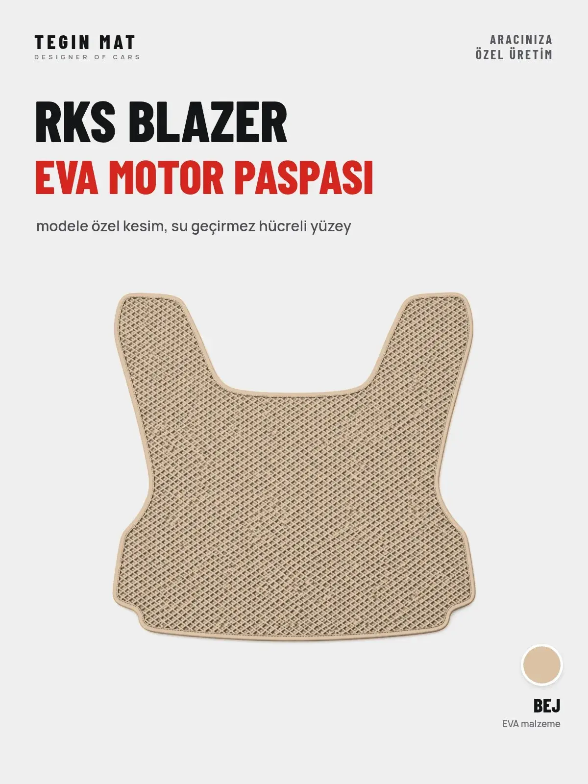Rks Blazer EVA Motor Paspası Bej – Modele Özel Kesim (1)