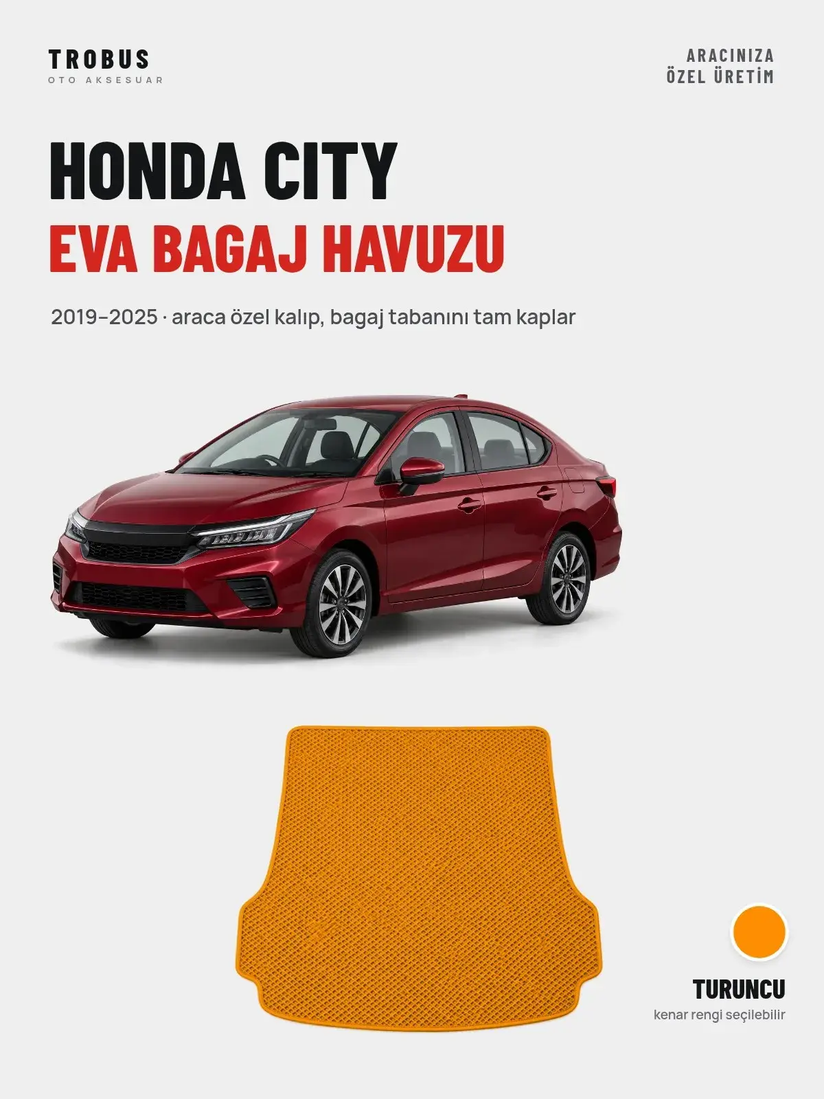 Honda City EVA Bagaj Havuzu (2019–2025) Turuncu – Araca Özel Kalıp (1)