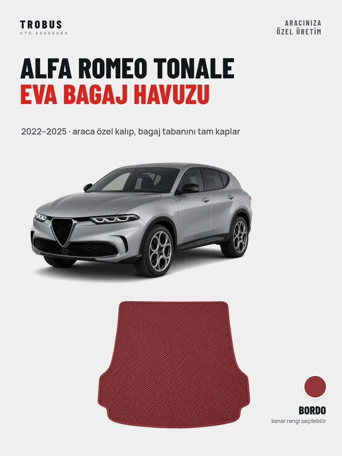 Alfa Romeo Tonale EVA Bagaj Havuzu (2022–2025) Bordo – Araca Özel Kalıp (1)