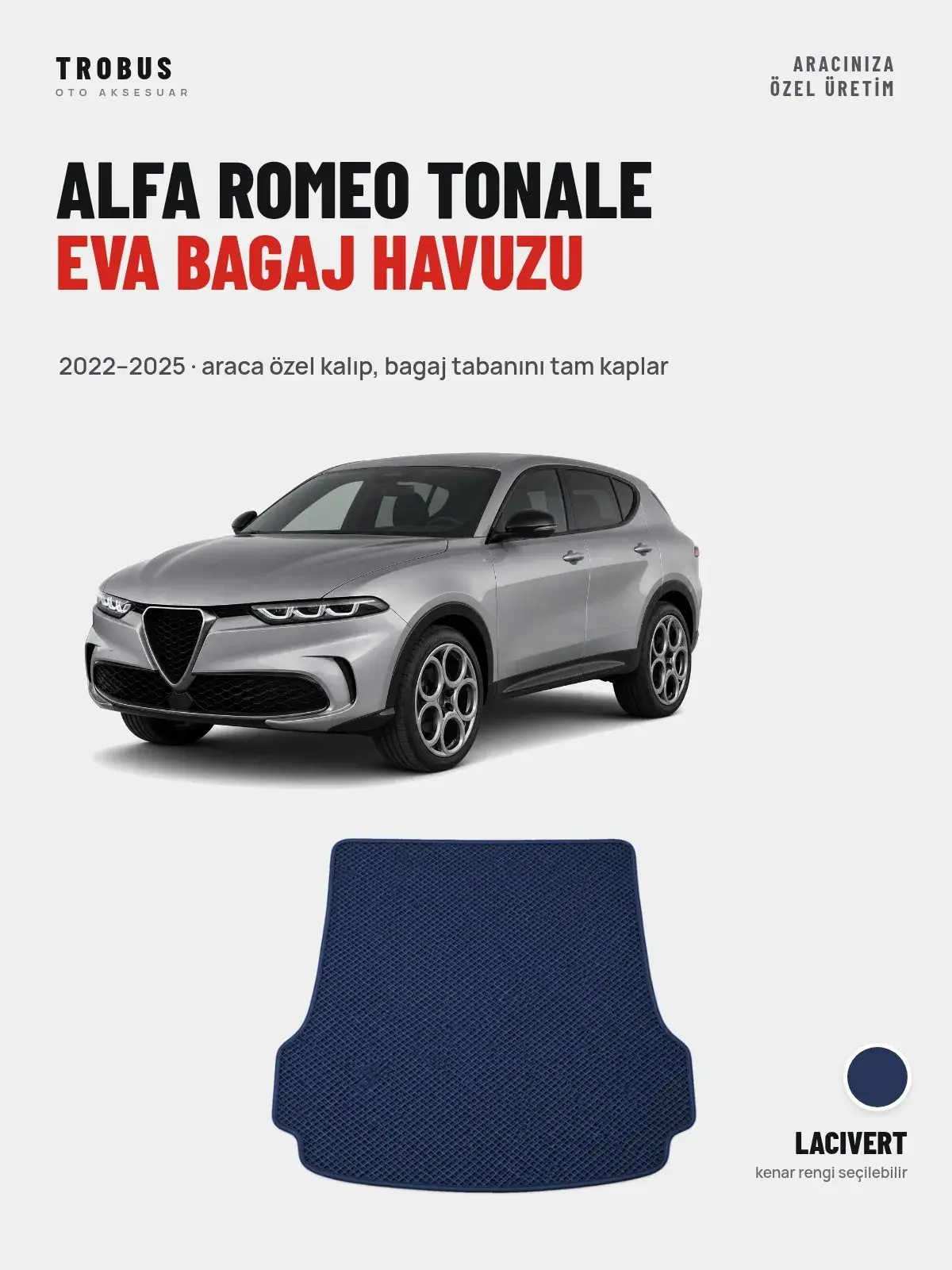Alfa Romeo Tonale EVA Bagaj Havuzu (2022–2025) Lacivert – Araca Özel Kalıp (1)