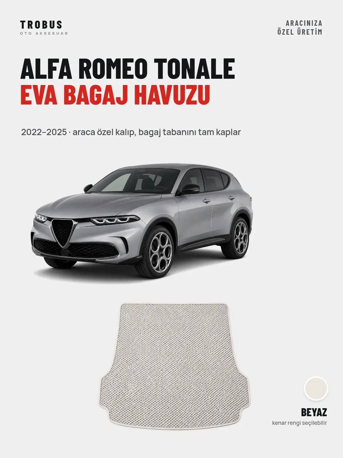 Alfa Romeo Tonale EVA Bagaj Havuzu (2022–2025) Beyaz – Araca Özel Kalıp (1)