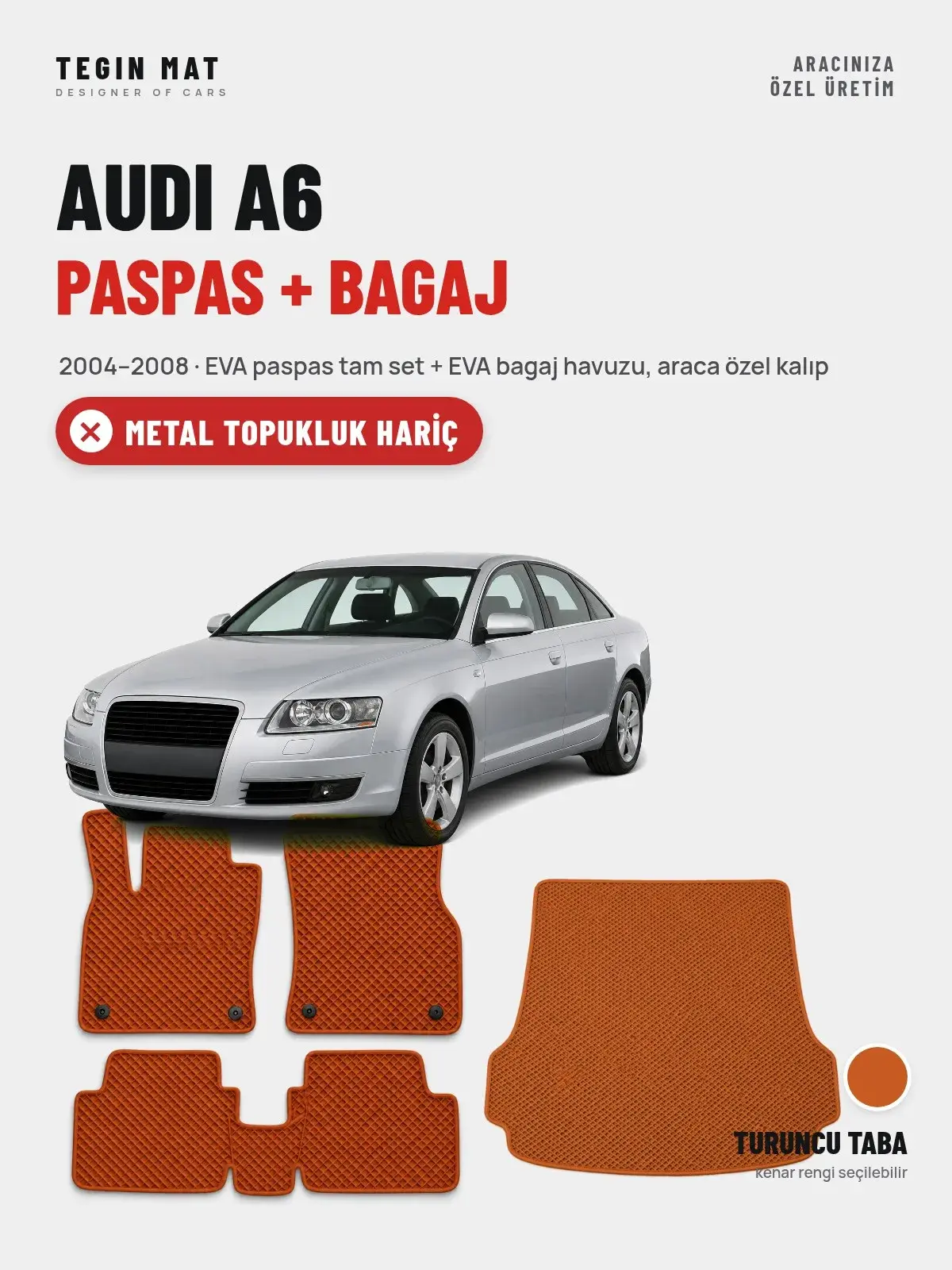 Audi A6 EVA Paspas + Bagaj Havuzu Seti (2004–2008) Turuncu Taba – Metal Topukluk Hariç (1)