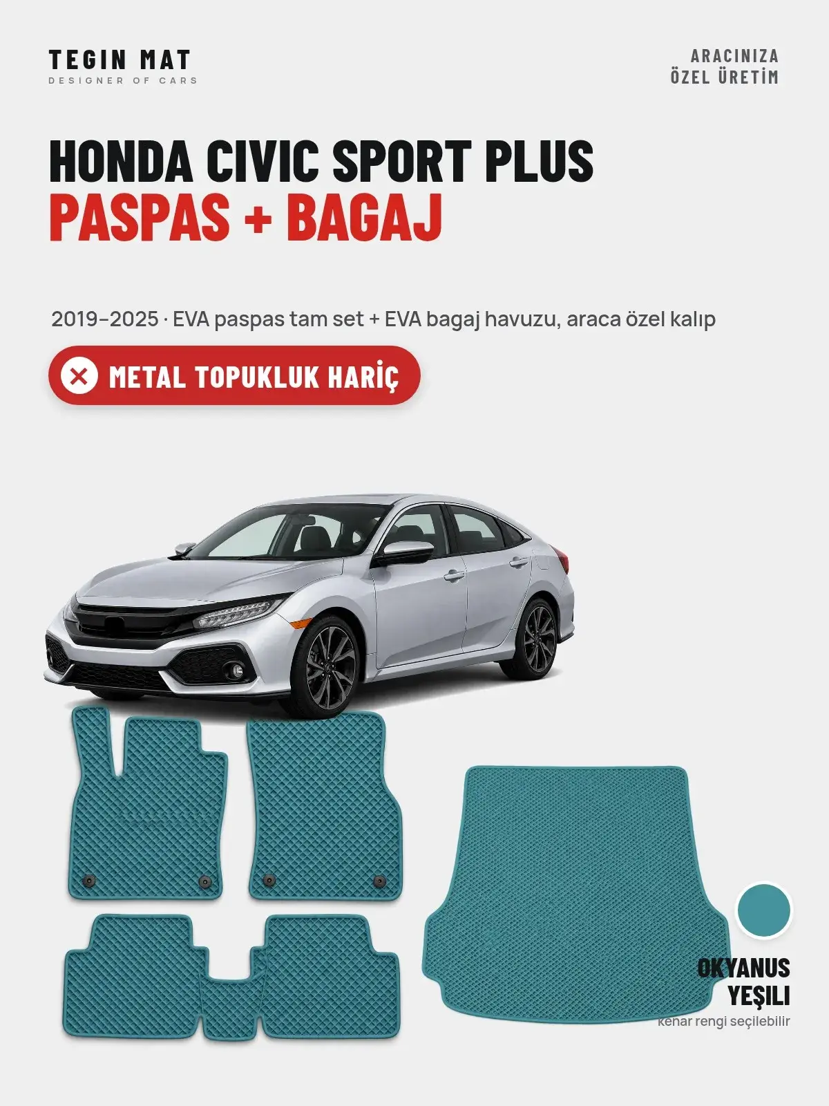Honda Civic Sport Plus EVA Paspas + Bagaj Havuzu Seti (2019–2025) Okyanus Yeşili – Metal Topukluk Hariç (1)