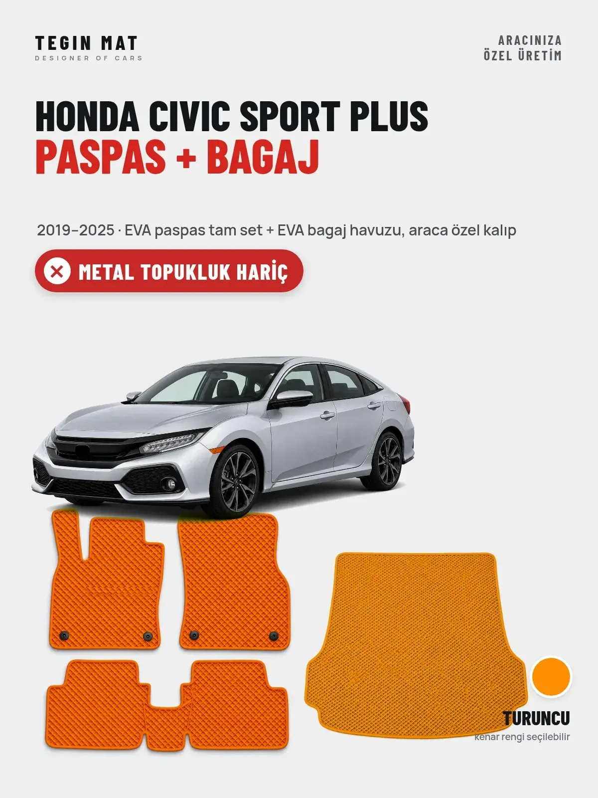 Honda Civic Sport Plus EVA Paspas + Bagaj Havuzu Seti (2019–2025) Turuncu – Metal Topukluk Hariç (1)