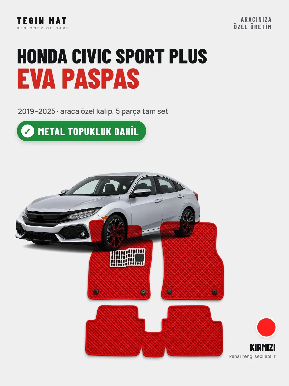 Honda Civic Sport Plus EVA Oto Paspas Tam Set (2019–2025) Kırmızı – Metal Topukluk Dahil (1)