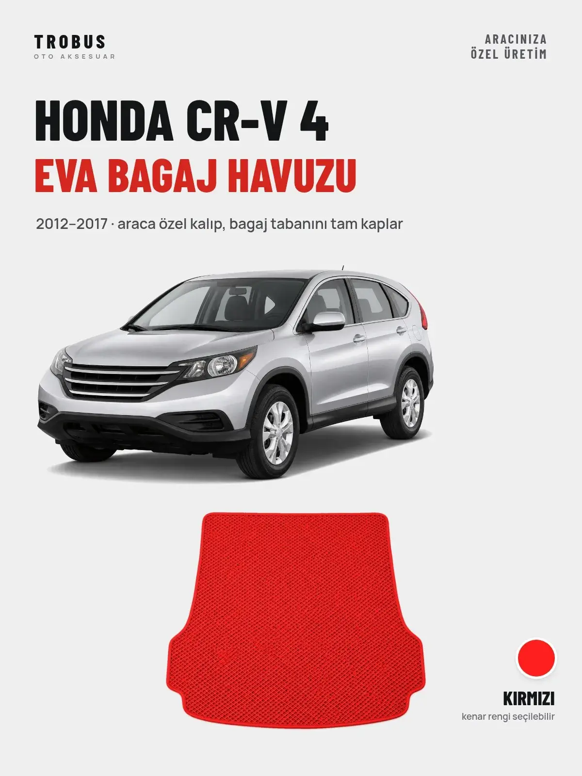 Honda CR-V 4 EVA Bagaj Havuzu (2012–2017) Kırmızı – Araca Özel Kalıp (1)