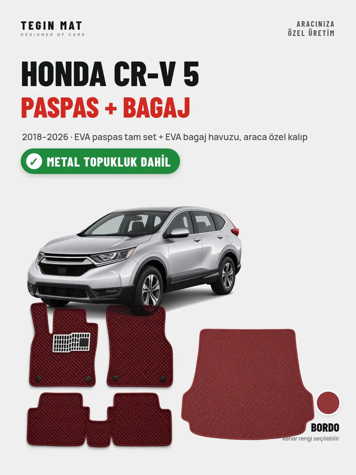 Honda CR-V 5 EVA Paspas + Bagaj Havuzu Seti (2018–2026) Bordo – Metal Topukluk Dahil (1)