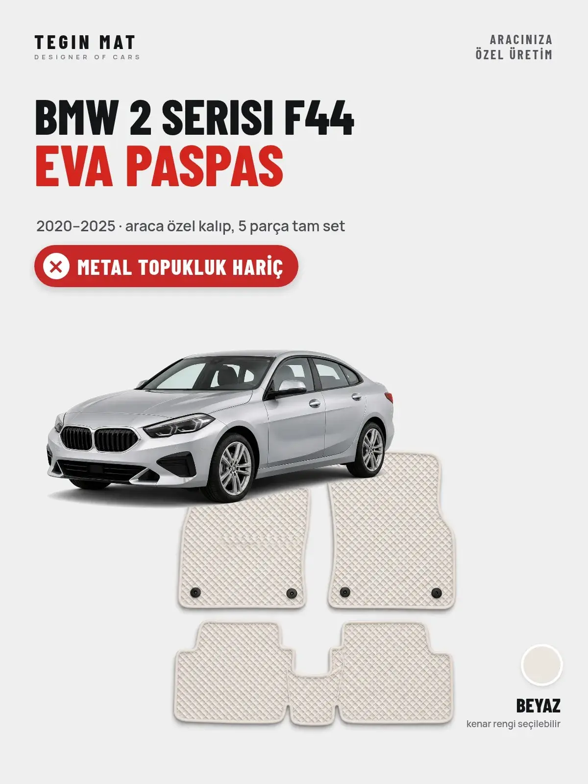BMW 2 Serisi F44 EVA Oto Paspas Tam Set (2020–2025) Beyaz – Metal Topukluk Hariç (1)