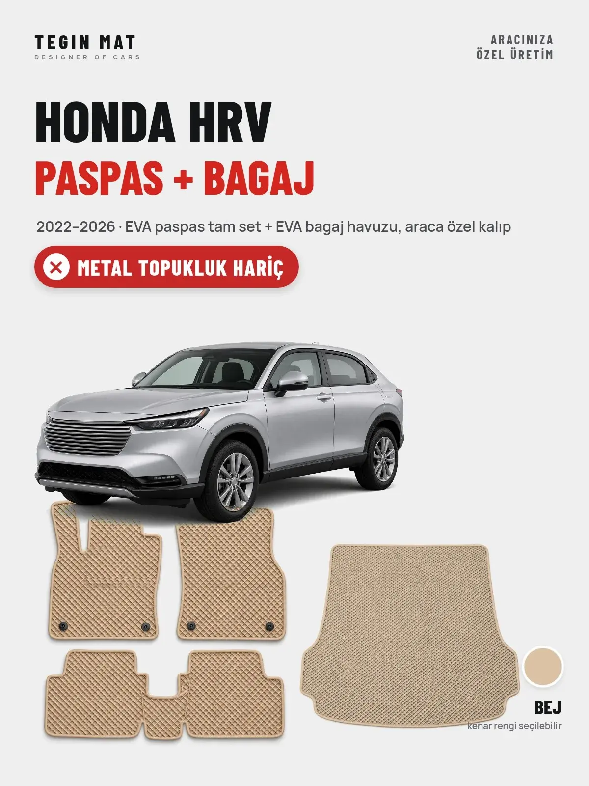 Honda Hrv EVA Paspas + Bagaj Havuzu Seti (2022–2026) Bej – Metal Topukluk Hariç (1)