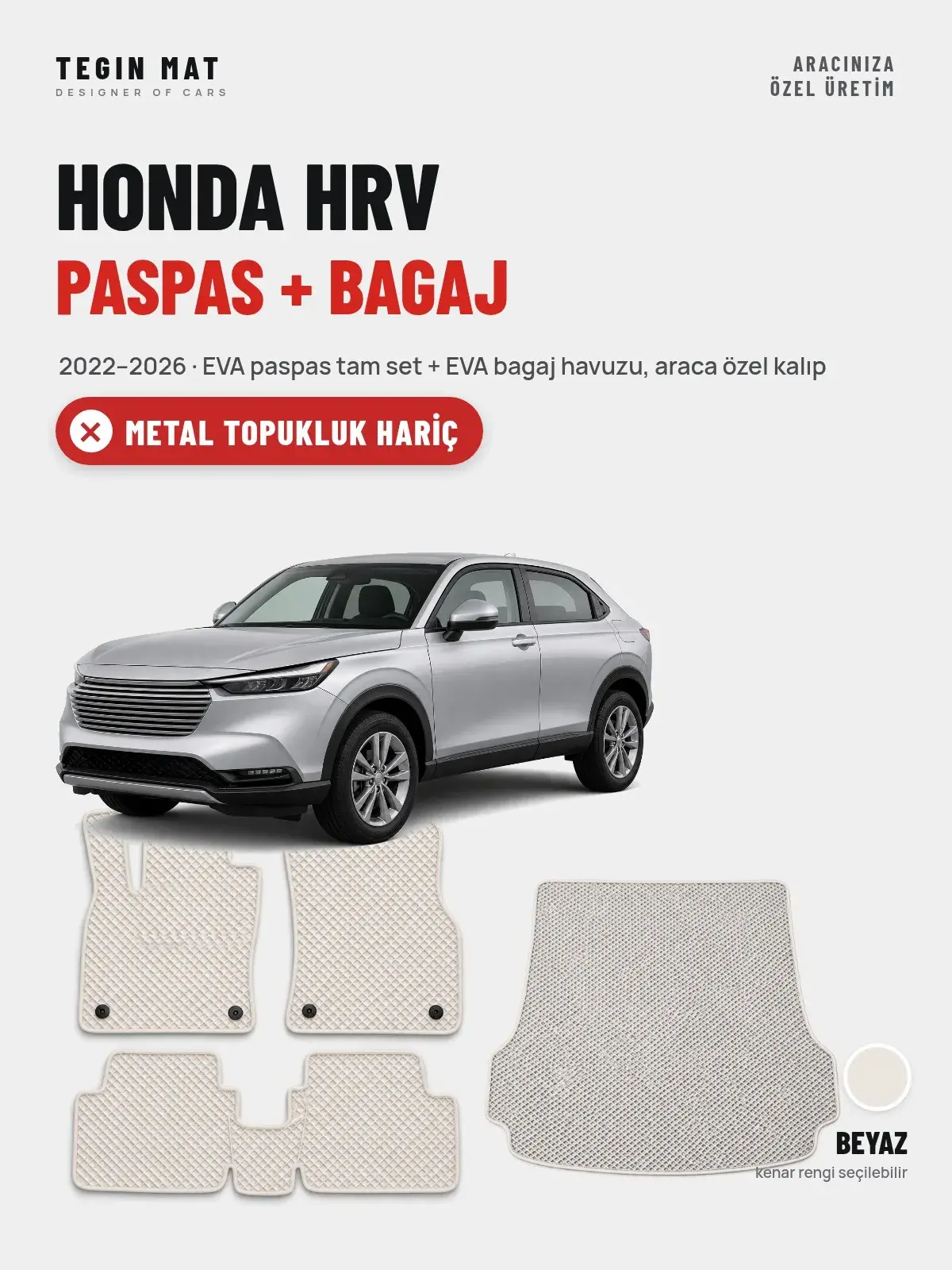 Honda Hrv EVA Paspas + Bagaj Havuzu Seti (2022–2026) Beyaz – Metal Topukluk Hariç (1)