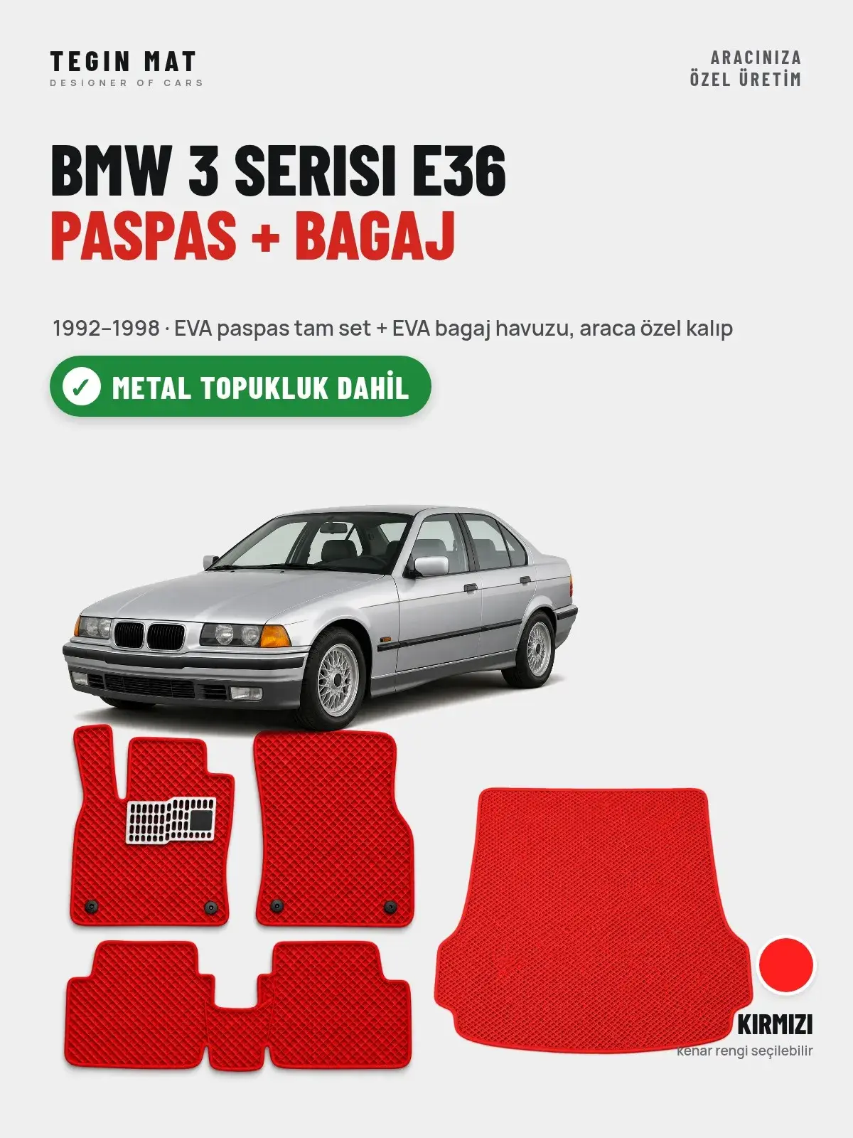 BMW 3 Serisi E36 EVA Paspas + Bagaj Havuzu Seti (1992–1998) Kırmızı – Metal Topukluk Dahil (1)