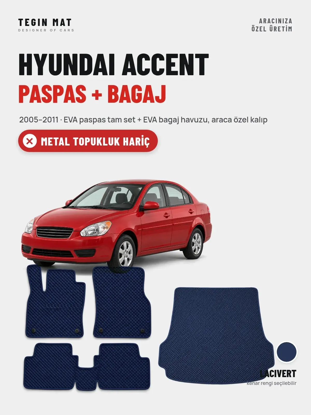 Hyundai Accent EVA Paspas + Bagaj Havuzu Seti (2005–2011) Lacivert – Metal Topukluk Hariç (1)