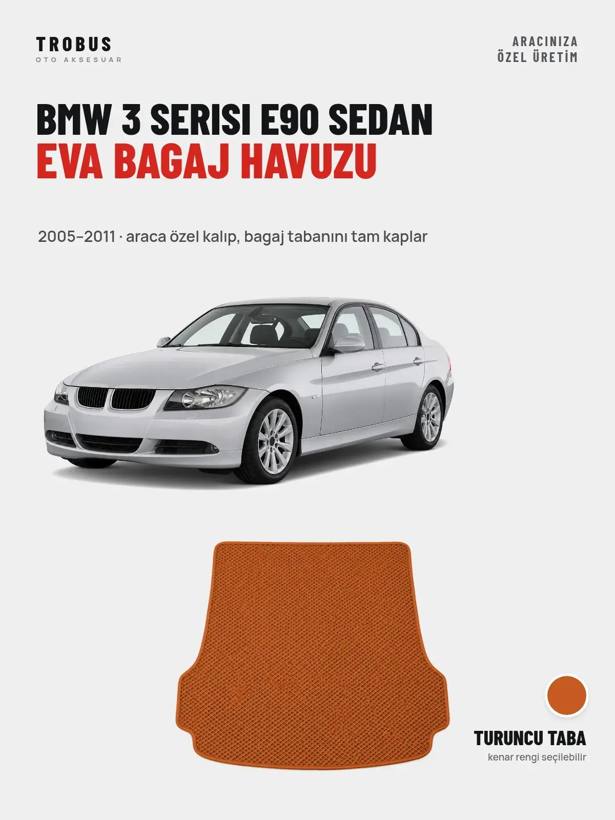 BMW 3 Serisi E90 Sedan EVA Bagaj Havuzu (2005–2011) Turuncu Taba – Araca Özel Kalıp (1)