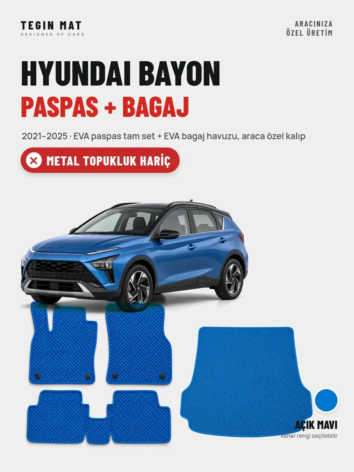 Hyundai Bayon EVA Paspas + Bagaj Havuzu Seti (2021–2025) Açık Mavi – Metal Topukluk Hariç (1)