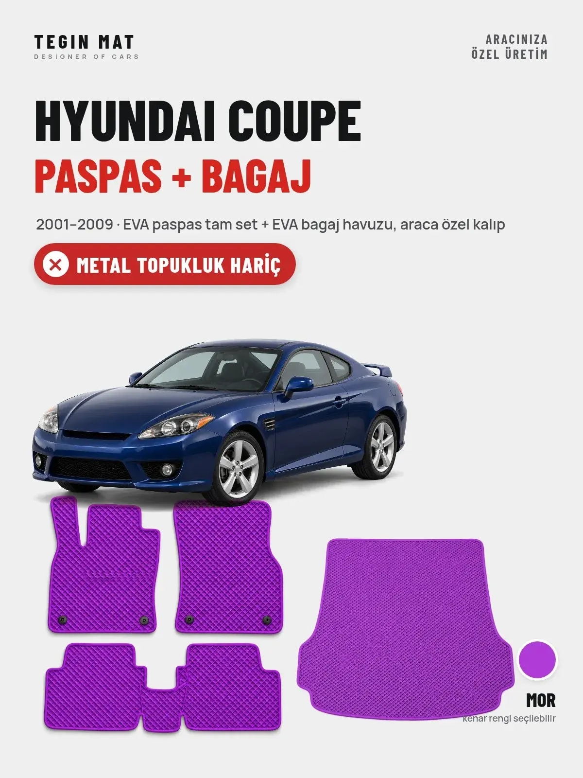 Hyundai Coupe EVA Paspas + Bagaj Havuzu Seti (2001–2009) Mor – Metal Topukluk Hariç (1)