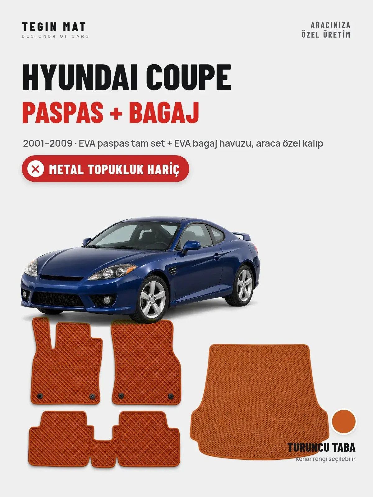 Hyundai Coupe EVA Paspas + Bagaj Havuzu Seti (2001–2009) Turuncu Taba – Metal Topukluk Hariç (1)