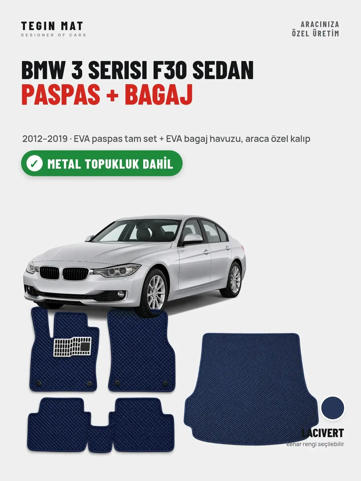 BMW 3 Serisi F30 Sedan EVA Paspas + Bagaj Havuzu Seti (2012–2019) Lacivert – Metal Topukluk Dahil (1)