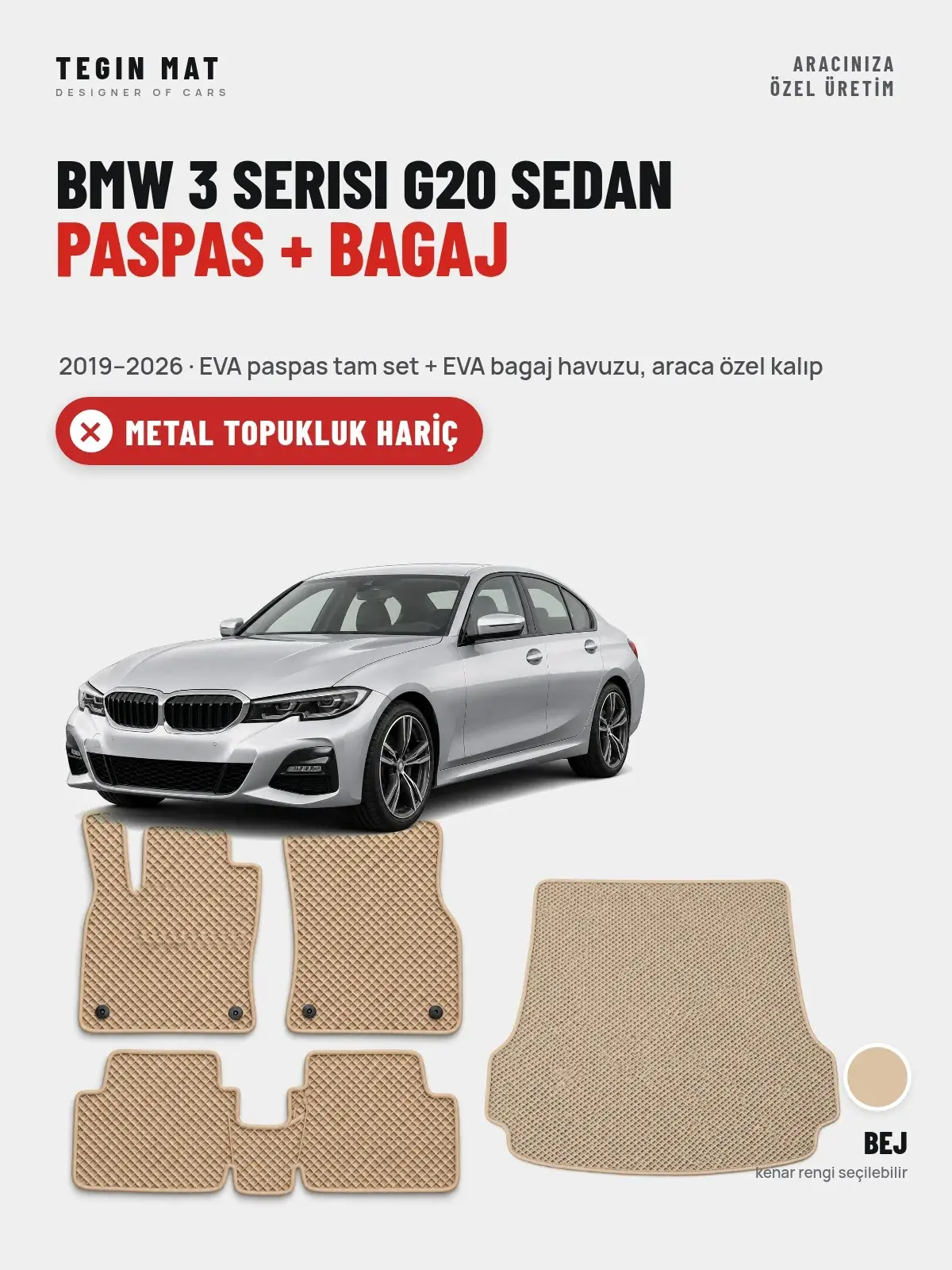 BMW 3 Serisi G20 Sedan EVA Paspas + Bagaj Havuzu Seti (2019–2026) Bej – Metal Topukluk Hariç (1)