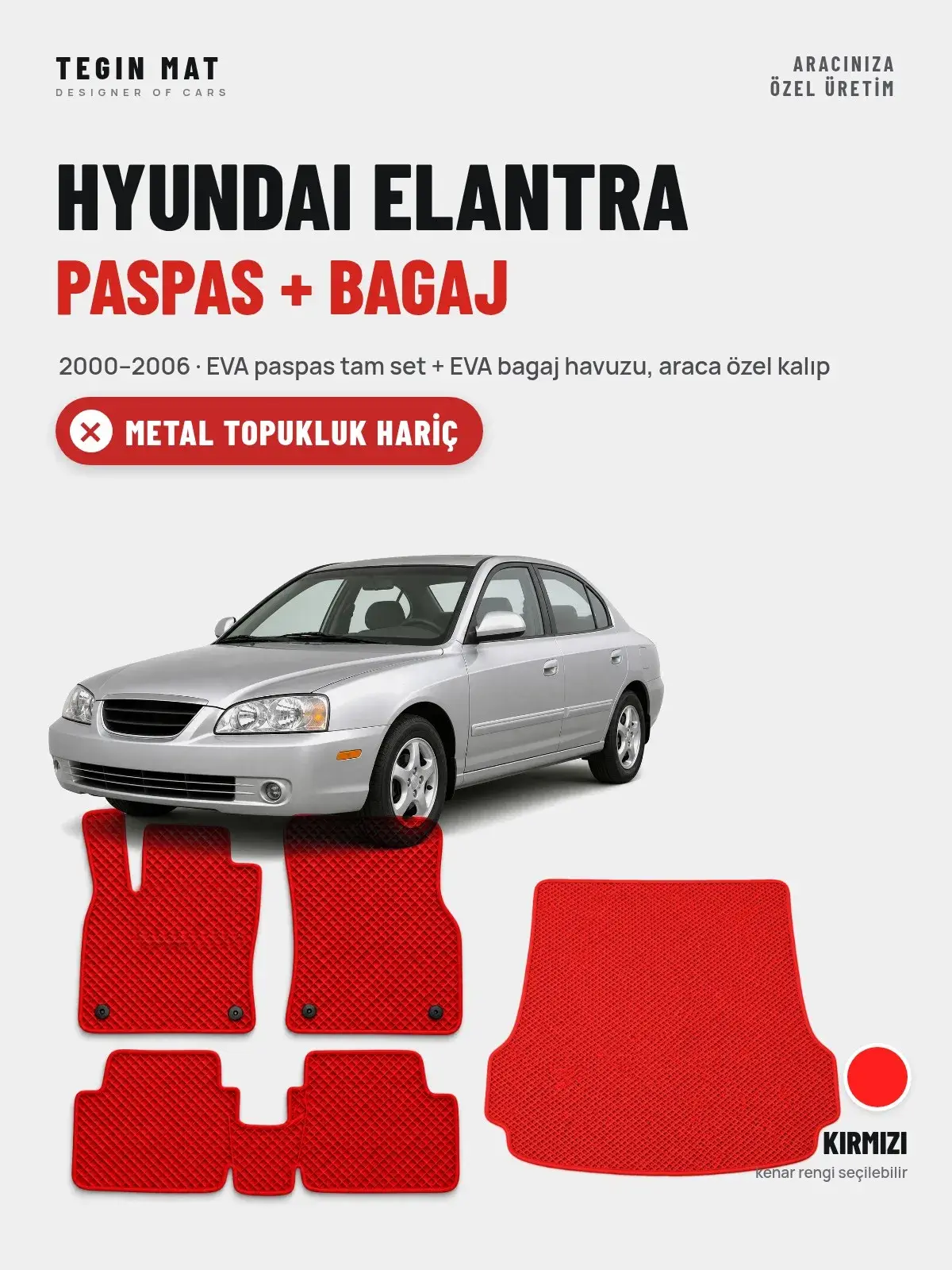 Hyundai Elantra EVA Paspas + Bagaj Havuzu Seti (2000–2006) Kırmızı – Metal Topukluk Hariç (1)
