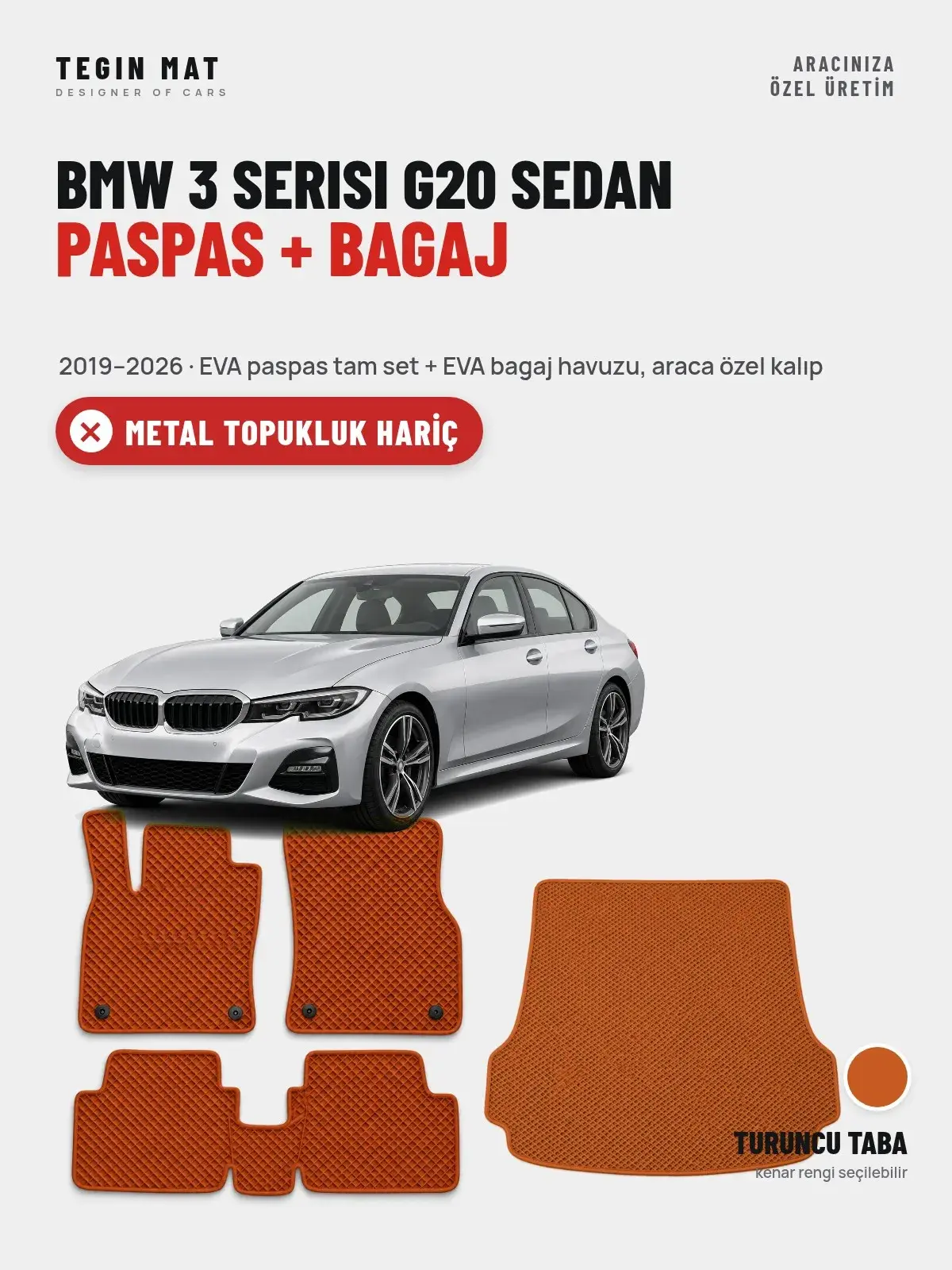 BMW 3 Serisi G20 Sedan EVA Paspas + Bagaj Havuzu Seti (2019–2026) Turuncu Taba – Metal Topukluk Hariç (1)