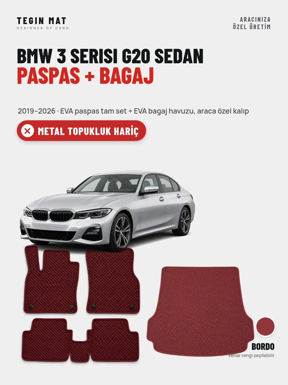 BMW 3 Serisi G20 Sedan EVA Paspas + Bagaj Havuzu Seti (2019–2026) Bordo – Metal Topukluk Hariç (1)