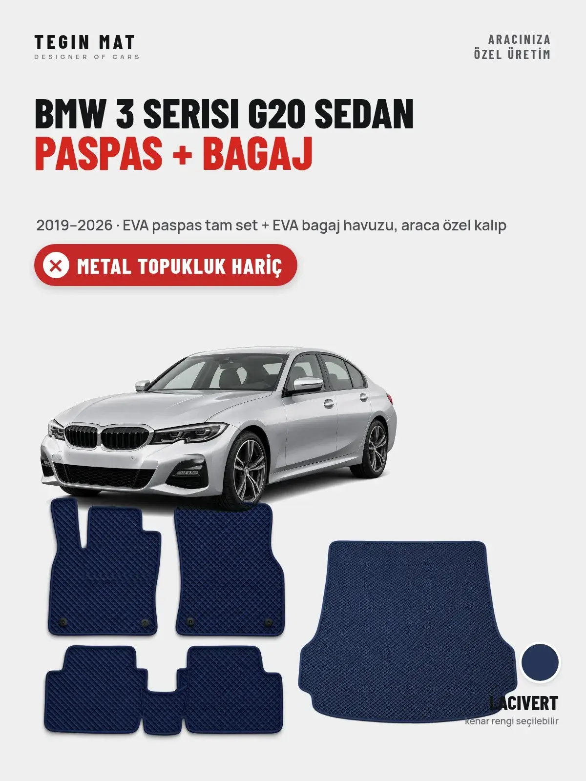 BMW 3 Serisi G20 Sedan EVA Paspas + Bagaj Havuzu Seti (2019–2026) Lacivert – Metal Topukluk Hariç (1)