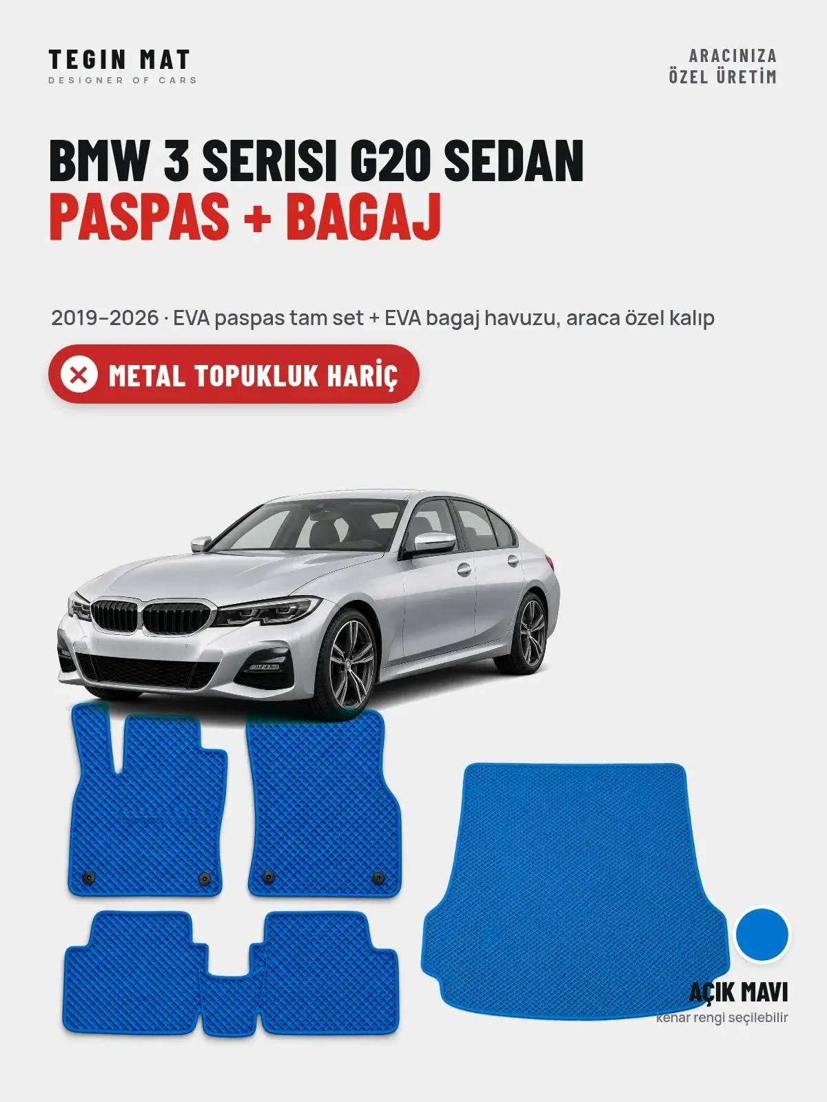 BMW 3 Serisi G20 Sedan EVA Paspas + Bagaj Havuzu Seti (2019–2026) Açık Mavi – Metal Topukluk Hariç (1)