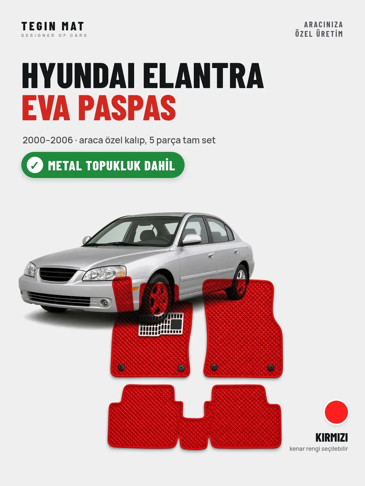 Hyundai Elantra EVA Oto Paspas Tam Set (2000–2006) Kırmızı – Metal Topukluk Dahil (1)